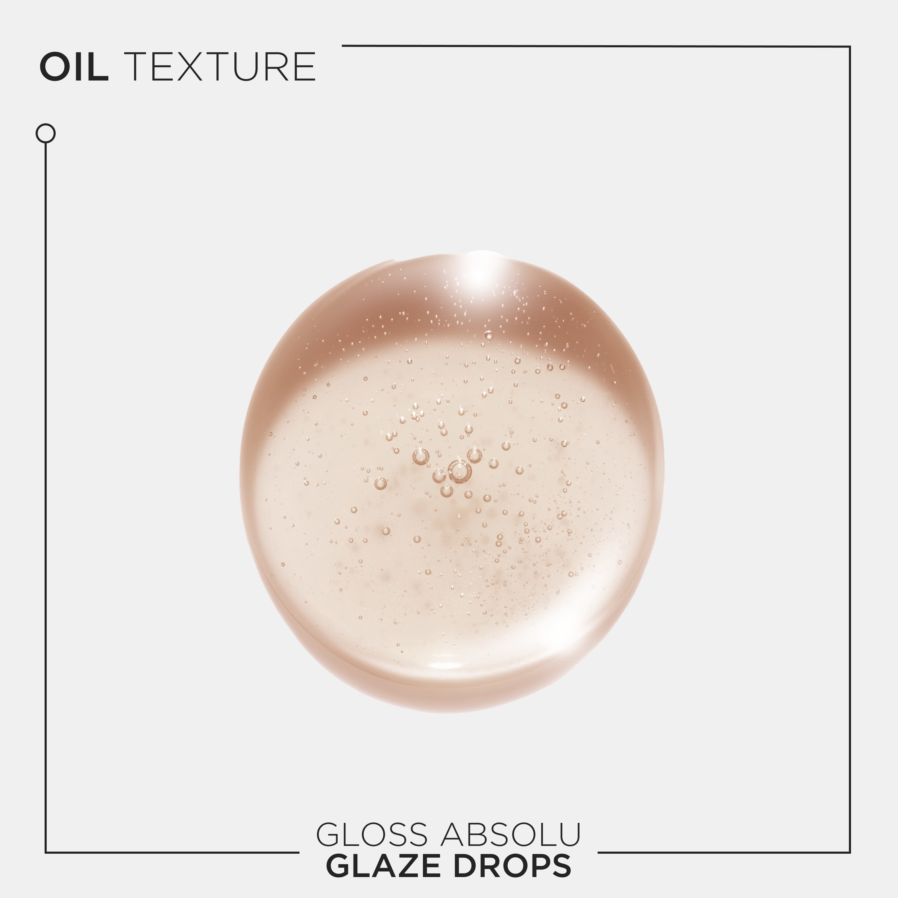 Gloss Absolu Glaze Drops